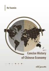 Okładka książki Concise History of Chinese Economy vol. 2 Yaomin He