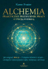 Okładka książki Alchemia – praktyczny przewodnik pracy z twoją energią. Jak osiągnąć "złote ja" - 7 etapów alchemii i terapii - umiejętne wykorzystanie czakr, medytacji i afirmacji Karen Frazier