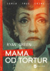 Okładka książki Mama od tortur