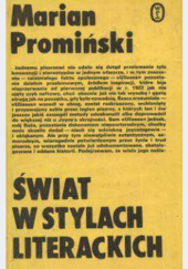 Okładka książki Świat w stylach literackich Marian Promiński