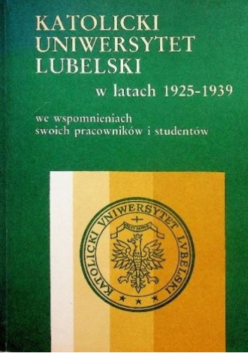 Okładki książek z cyklu Materiały do Dziejów Katolickiego Uniwersytetu Lubelskiego