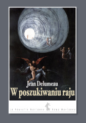Okładka książki W poszukiwaniu raju Jean Delumeau