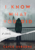 Okładka książki I know what you did Cayce Osborne