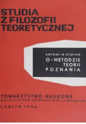 Okładka książki O metodzie teorii poznania Antoni Bazyli Stępień
