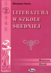 Literatura polska w szkole średniej. Renesans. Barok