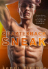 Okładka książki Quarterback Sneak (Red Zone Rivals #3) Kandi Steiner