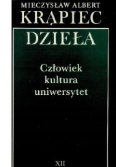 Okładka książki Człowiek, kultura, uniwersytet Mieczysław Albert Krąpiec OP