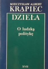 Okładka książki O ludzką politykę Mieczysław Albert Krąpiec OP
