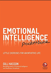 Okładka książki Emotional Intelligence Pocketbook: Little Exercises for an Intuitive Life Gill Hasson