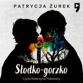 Okładka książki Słodko-gorzko Patrycja Żurek