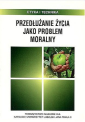 Okładka książki Przedłużanie życia jako problem moralny Barbara Chyrowicz SSpS