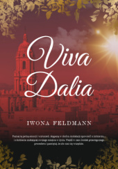 Okładka książki Viva Dalia Iwona Feldmann