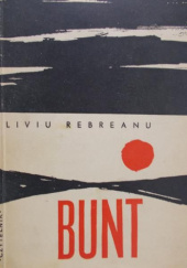 Okładka książki Bunt Liviu Rebreanu