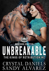 Okładka książki Unbreakable Sandy Alvares, Crystal Daniels