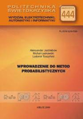 Okładka książki Wprowadzenie do metod probabilistycznych Michał Łaskawski, Ludomir Tuszyński, Aleksander jastrebow
