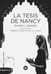 Okładka książki La Tesis de Nancy Ramón J. Sender