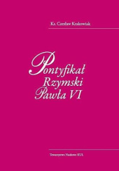 Okładka książki Pontyfikał Rzymski Pawła VI Czesław Krakowiak