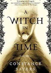 Okładka książki A witch in time Constance Sayers