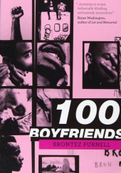 Okładka książki 100 boyfriends Brontez Purnell