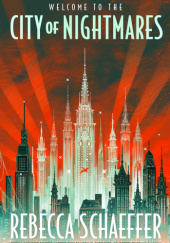 Okładka książki City of Nightmares Rebecca Schaeffer