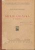 Okładka książki Dzieje Gdańska w zarysie Kazimierz Piwarski