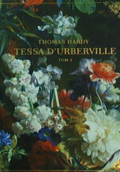 Okładka książki Tessa dUrberville tom 2 Thomas Hardy