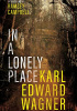 Okładka książki In a Lonely Place Karl Edward Wagner