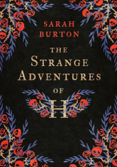Okładka książki The Strange Adventures of H Sarah Burton