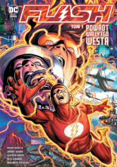 Okładka książki Flash: Powrót Wallyego Westa Jeremy Adams, Will Conrad, Clayton Henry, Brandon Petersen, Kevin Shinick
