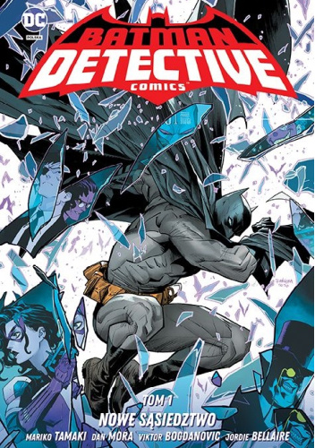 Okładki książek z cyklu Batman - Detective Comics Uniwersum DC