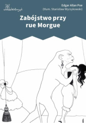 Okładka książki Zabójstwo przy rue Morgue Edgar Allan Poe