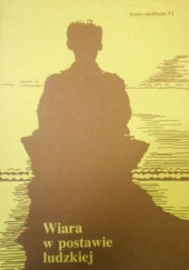 Okładka książki Wiara w postawie ludzkiej Walerian Słomka
