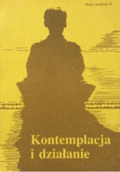 Okładka książki Kontemplacja i działanie Walerian Słomka