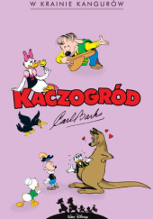 Okładka książki W krainie kangurów i inne historie z lat 1946–1947 Carl Barks