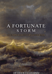 Okładka książki A Fortunate Storm Chuck Chakrapani