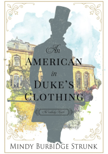 An American In Duke's Clothing - Mindy Burbidge Strunk | Książka w ...