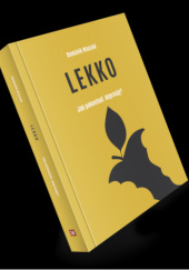 Okładka książki Lekko. Jak pokochać depresję? Dominik Waszek