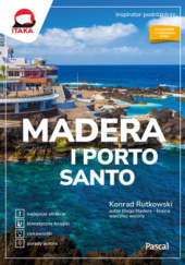 Okładka książki Madera i Porto Santo [Inspirator Podróżniczy] Konrad Rutkowski