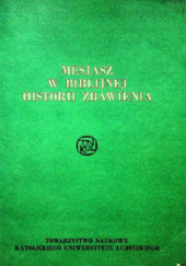 Okładka książki Mesjasz w biblijnej historii zbawienia Marian Filipiak, Stanisław Łach