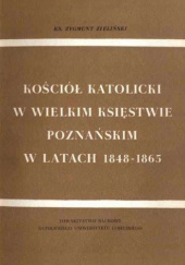 Kościół katolicki w Wielkim Księstwie Poznańskim w latach 1848- 1865