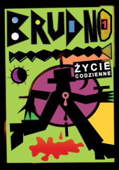 Okładka książki Brudno nr 1 Życie codzienne Dagmara Cieślica,&nbsp;Michał Cygan,&nbsp;Krzysztof Hain,&nbsp;Anna Krztoń