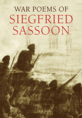 Okładka książki War Poems of Siegfried Sassoon Siegfried Sassoon