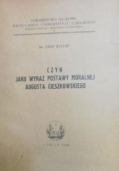 Okładka książki Czyn jako wyraz postawy moralnej Augusta Cieszkowskiego Józef Keller