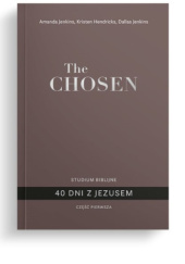 Okładka książki The Chosen 40 dni z Jezusem – cz. 1 Kristen Hendricks, Amanda Jenkins, Dallas Jenkins