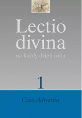 Okładka książki Lectio divina na każdy dzień roku. Czas Adwentu Pier Giordano Cabra, Giorgio Zevini