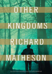Okładka książki Other Kingdoms Richard Matheson