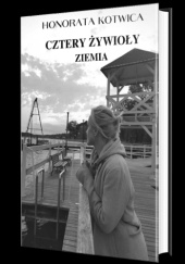 CZTERY ŻYWIOŁY. ZIEMIA