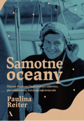 Okładka książki Samotne oceany Paulina Reiter