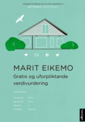 Okładka książki Gratis og uforpliktande verdivurdering Marit Eikemo