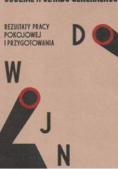 Okładka książki Oddział II Sztabu Generalnego Rezultaty pracy pokojowej i udział w przygotowaniu do wojny Maciej Sobieraj